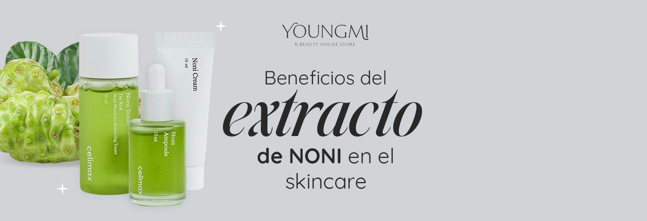 Beneficios del Extracto de Noni en el Skin Care