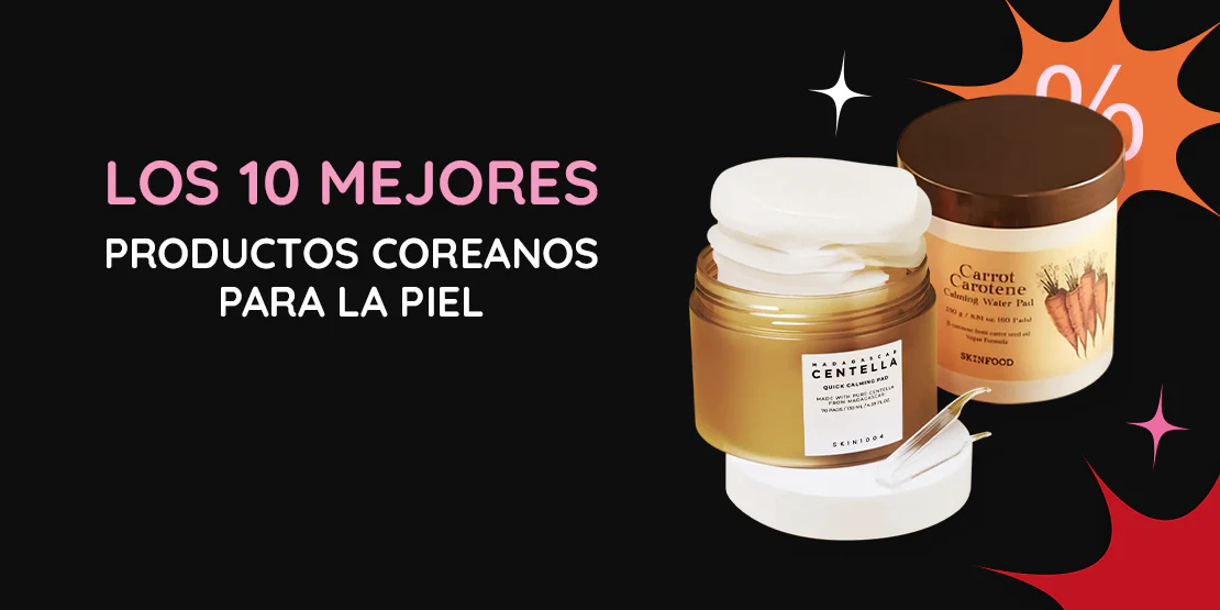 Los 10 mejores productos coreanos para la piel