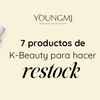 7 Productos de K-Beauty para Hacer Restock