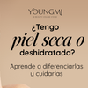 ¿Tengo piel seca o deshidratada? Aprende a diferenciarlas y cuidarlas