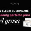 ¿Cómo Elegir el Skincare K-Beauty Perfecto para Piel Grasa?